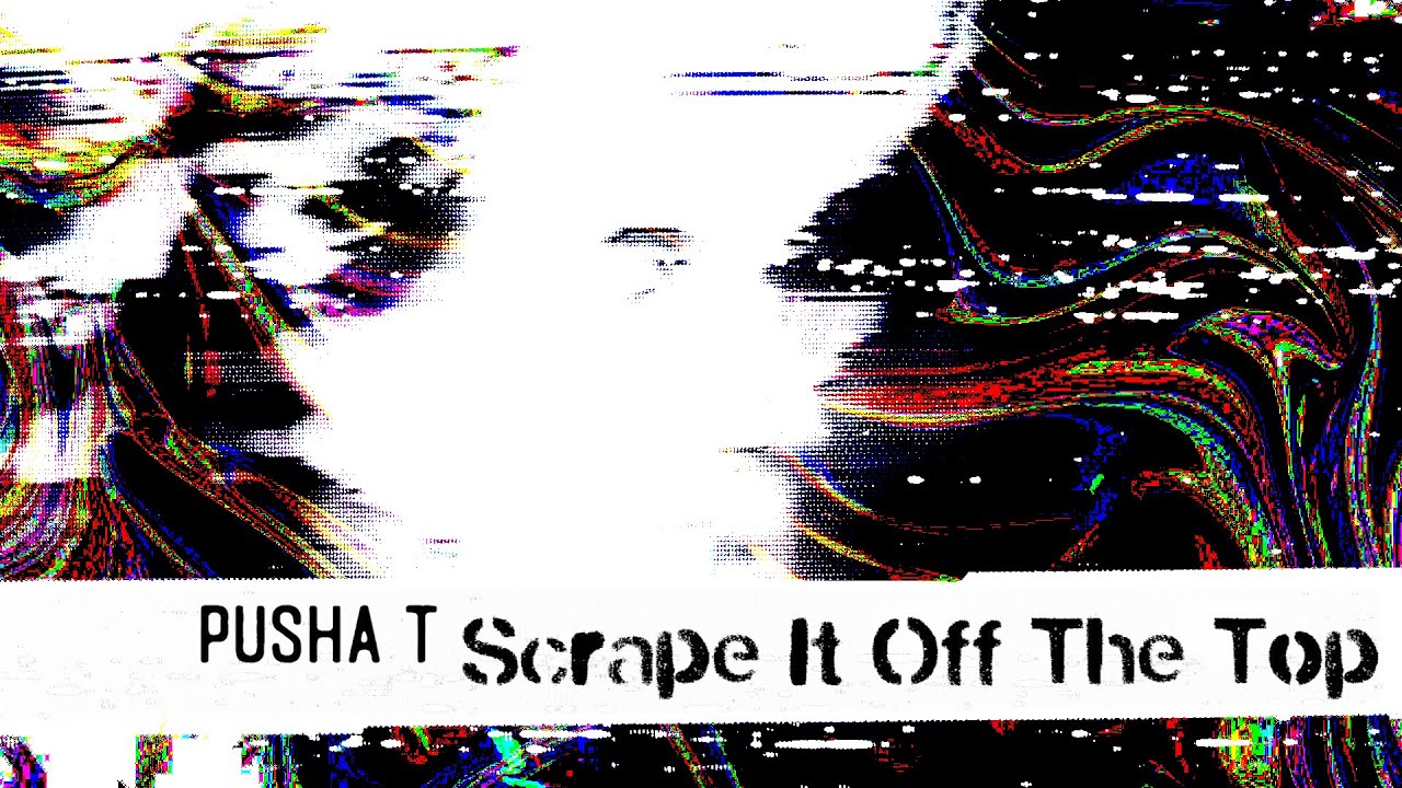 Pusha T - Scrape It Off The Top ft. Lil Uzi Vert & Don Toliver (Alternate Visualizer)