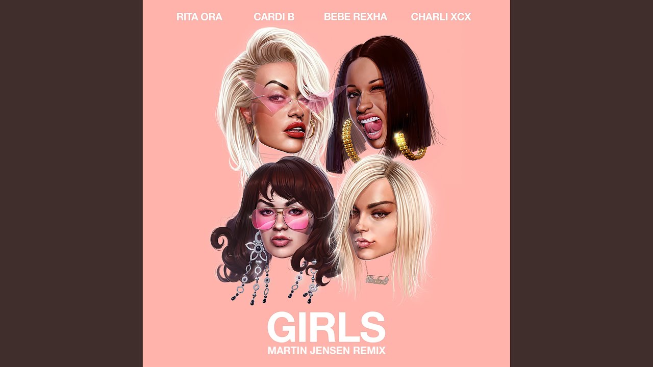 Girls (feat. Cardi B, Bebe Rexha & Charli XCX) (Martin Jensen Remix)
