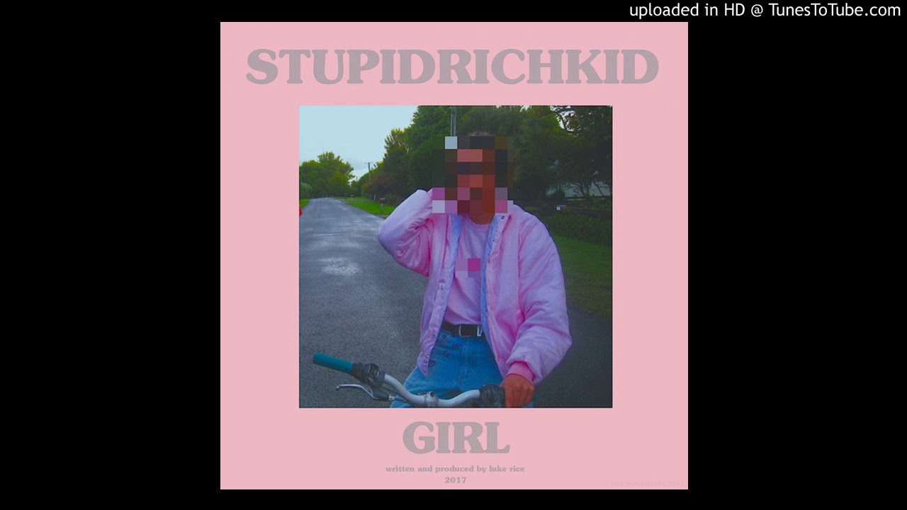 Girl - Stupid Rich Kid