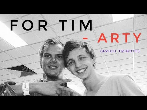 ARTY - Tim (Avicii Tribute)