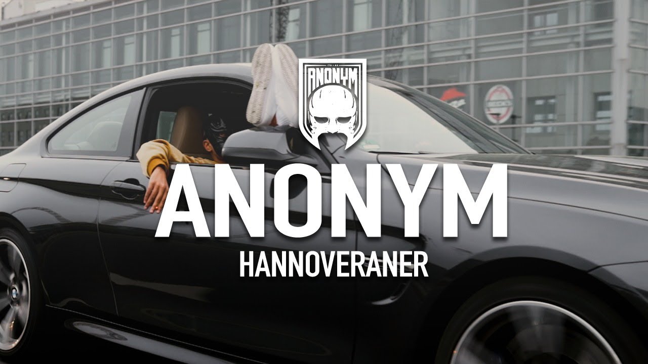Anonym - Hannoveraner (4K) (prod. by Aslanbeatz)