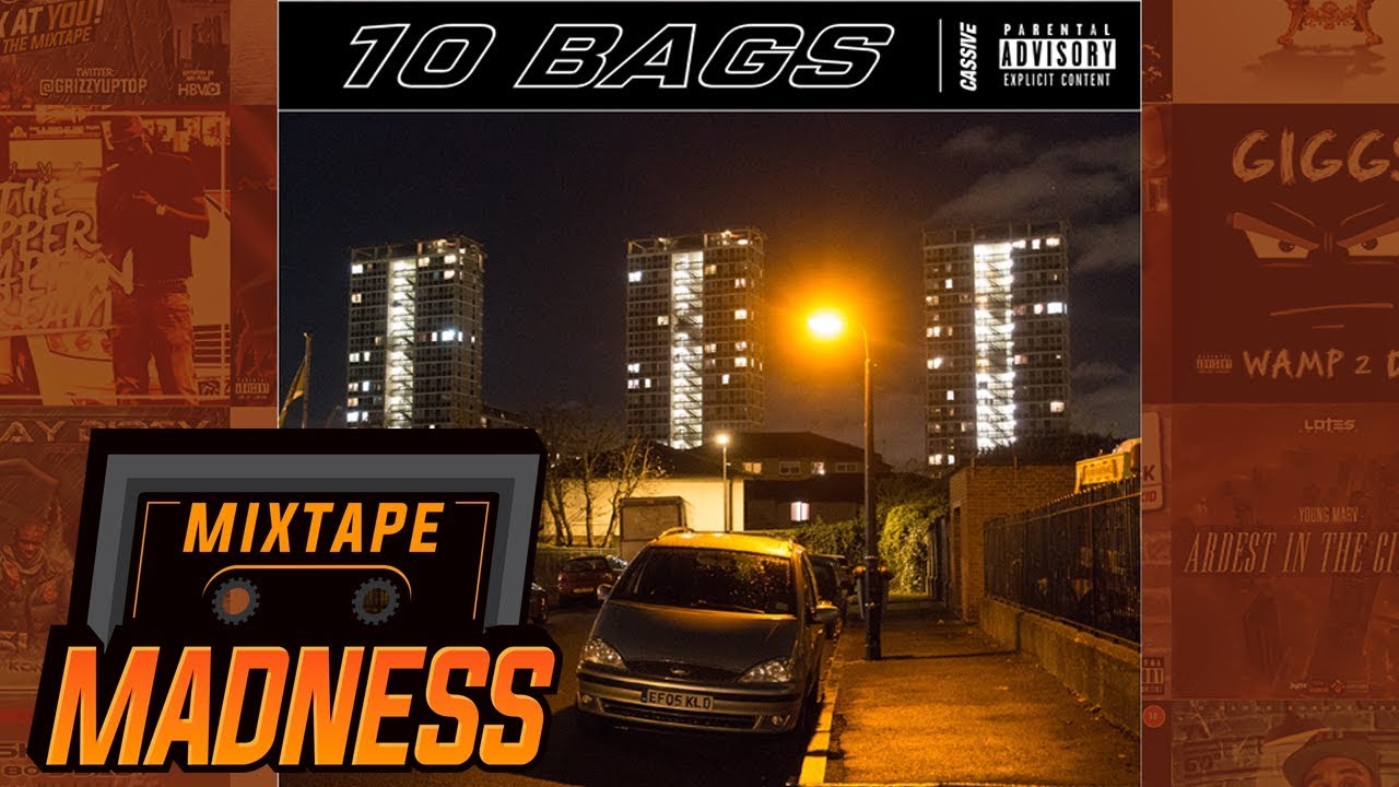 Cassive - 10 Bags | @MixtapeMadness