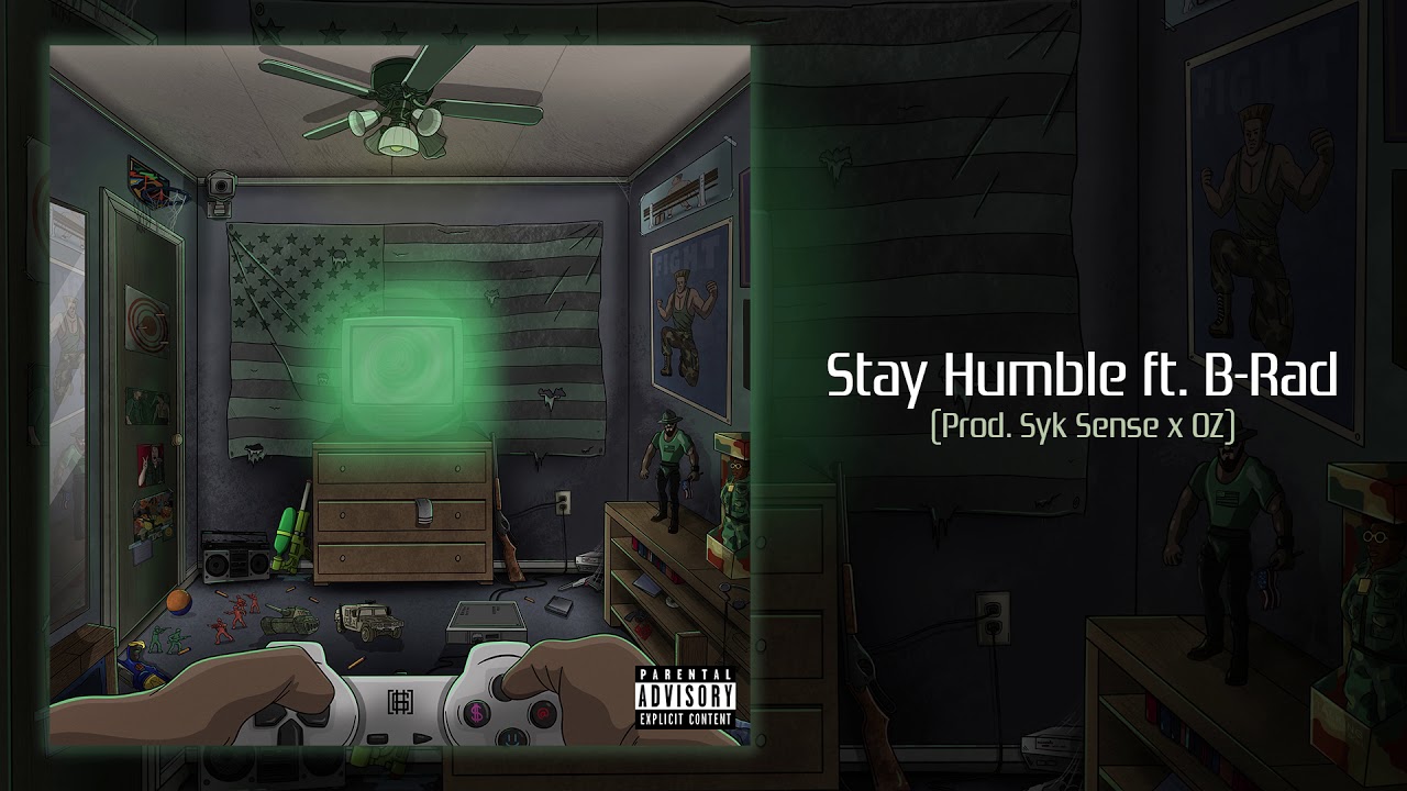 Starlito -  Stay Humble ft. B-Rad (Prod. Syk Sense x OZ)