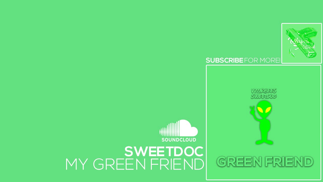 sweetdoc – My Green Friend ft. V777RHEES