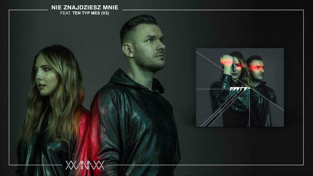 XXANAXX - NIE ZNAJDZIESZ MNIE feat. TEN TYP MES (V2)