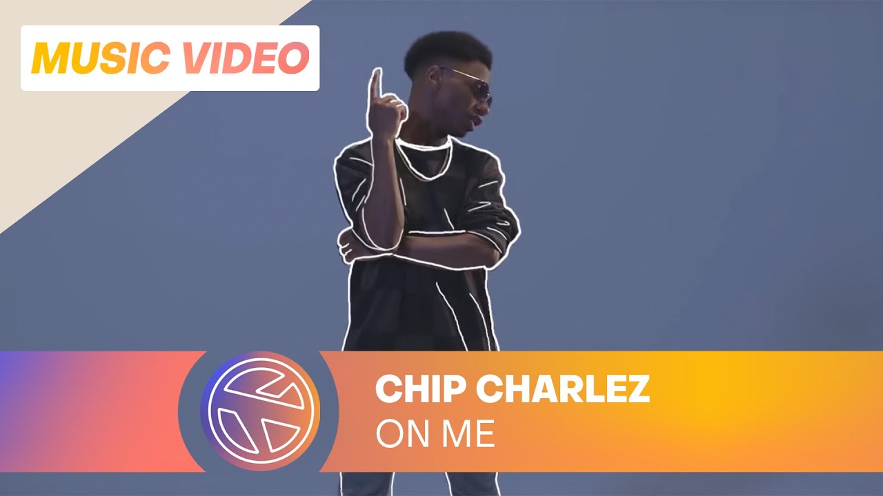 Chip Charlez - On me (Prod. Jespy x Carmel x Chip Charlez)
