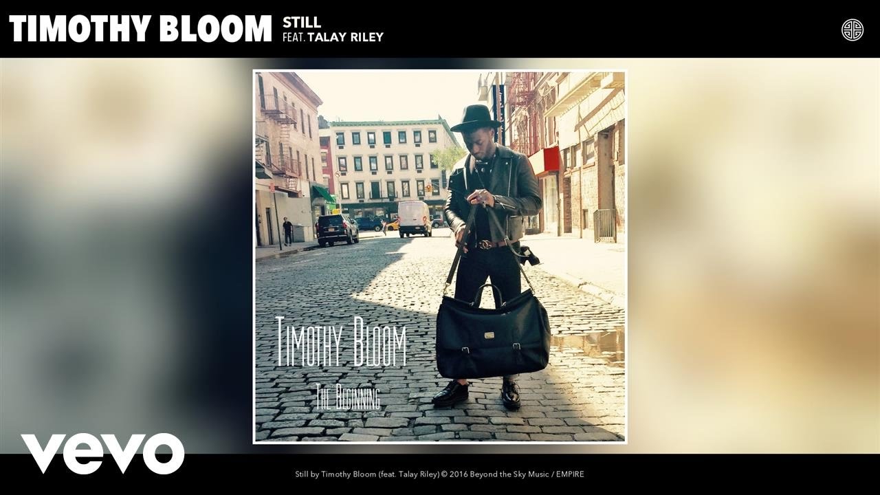 Timothy Bloom - Still (Audio) ft. Talay Riley