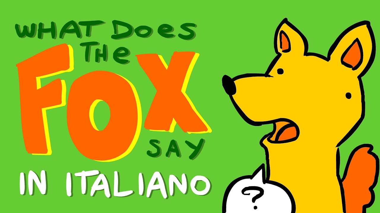 What Does the Fox Say in ITALIANO con Google Translate - Scottecs Parody Cartoons