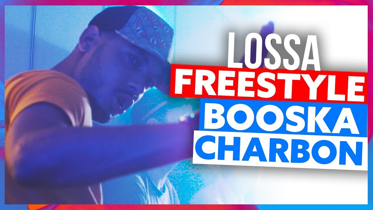 Lossa | Freestyle Booska Charbon