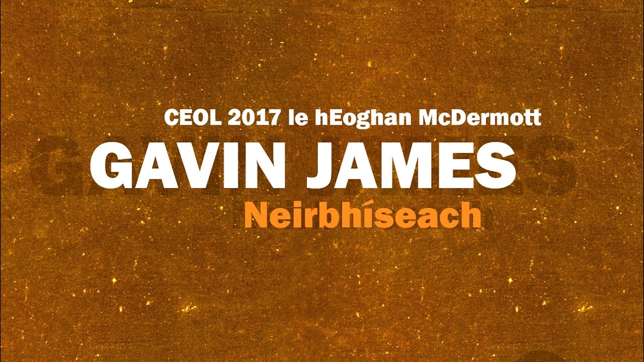 Gavin James - Nervous (As Gaeilge)