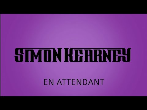 Simon Kearney - En attendant (version karaoke)
