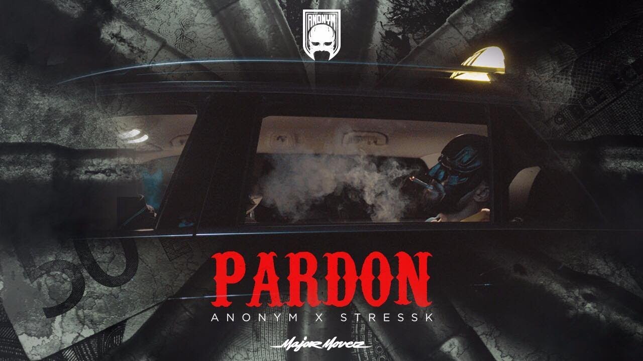 Anonym - Pardon feat. Stress K [Official Video]