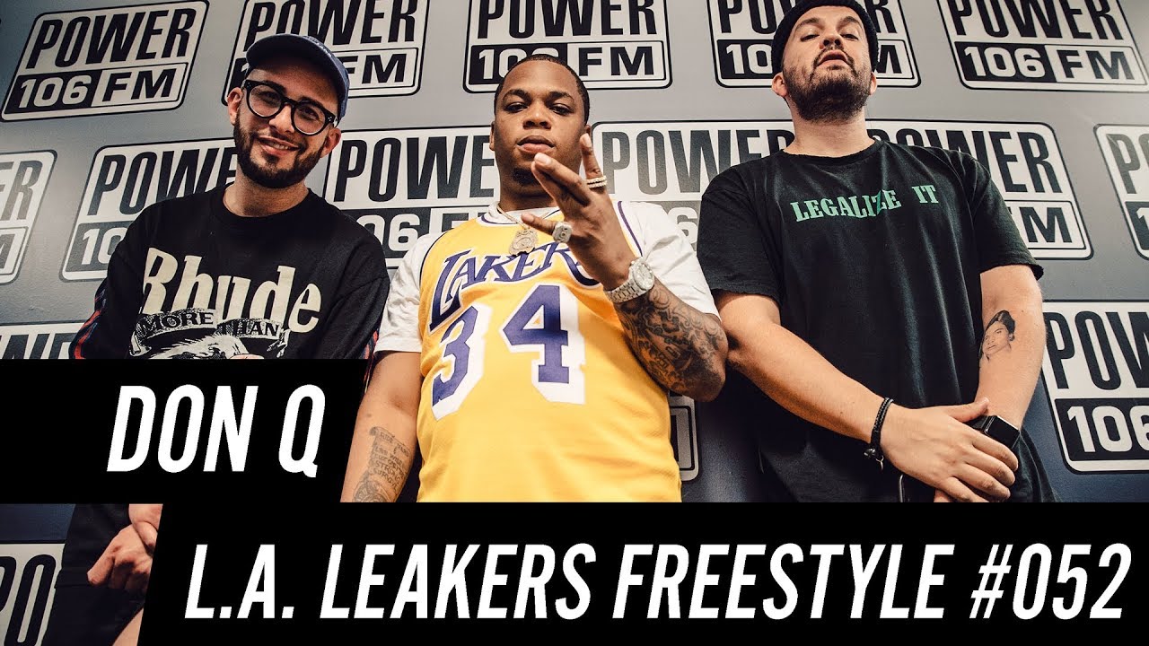 Don Q Freestyle w/ The L.A. Leakers - Freestyle #052