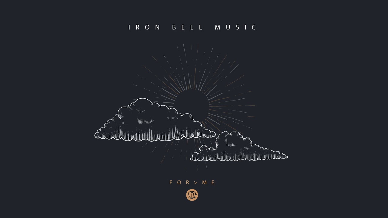 Iron Bell Music - For Me // Ft. Stephen McWhirter (Visualizer)