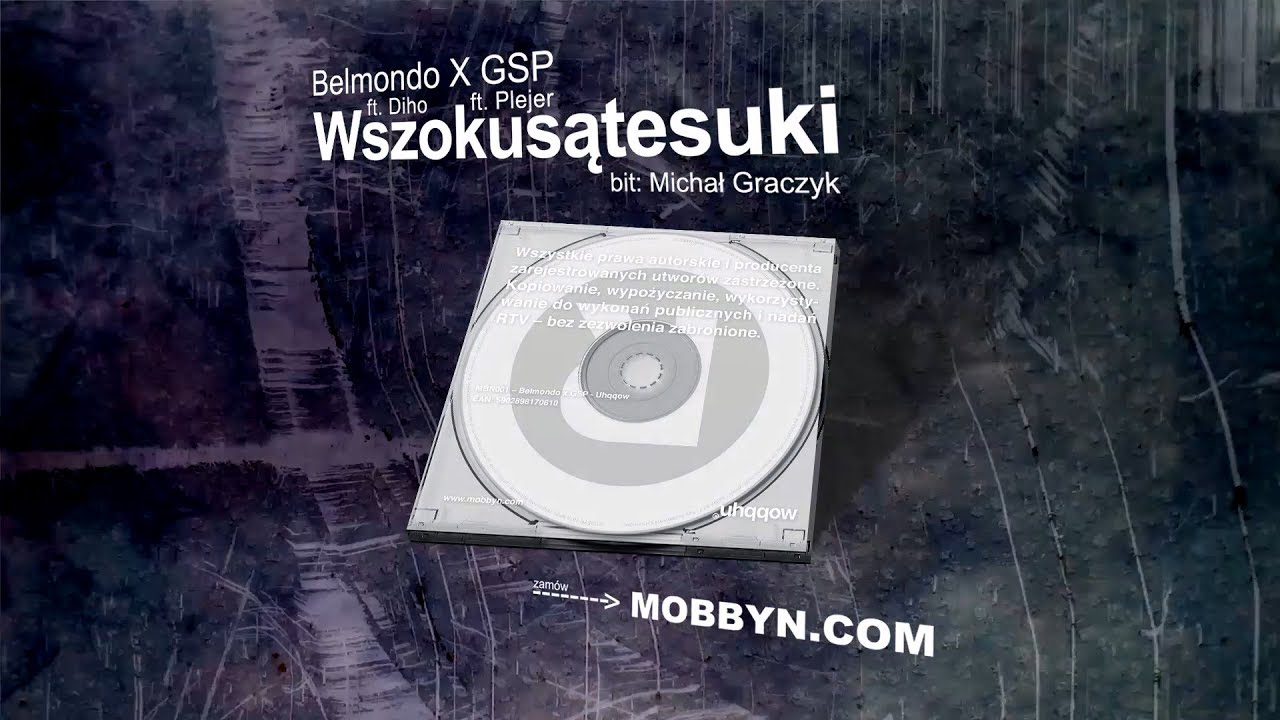 BELMONDO X GSP feat. DIHO, PLEJER - WSZOKUSĄTESUKI