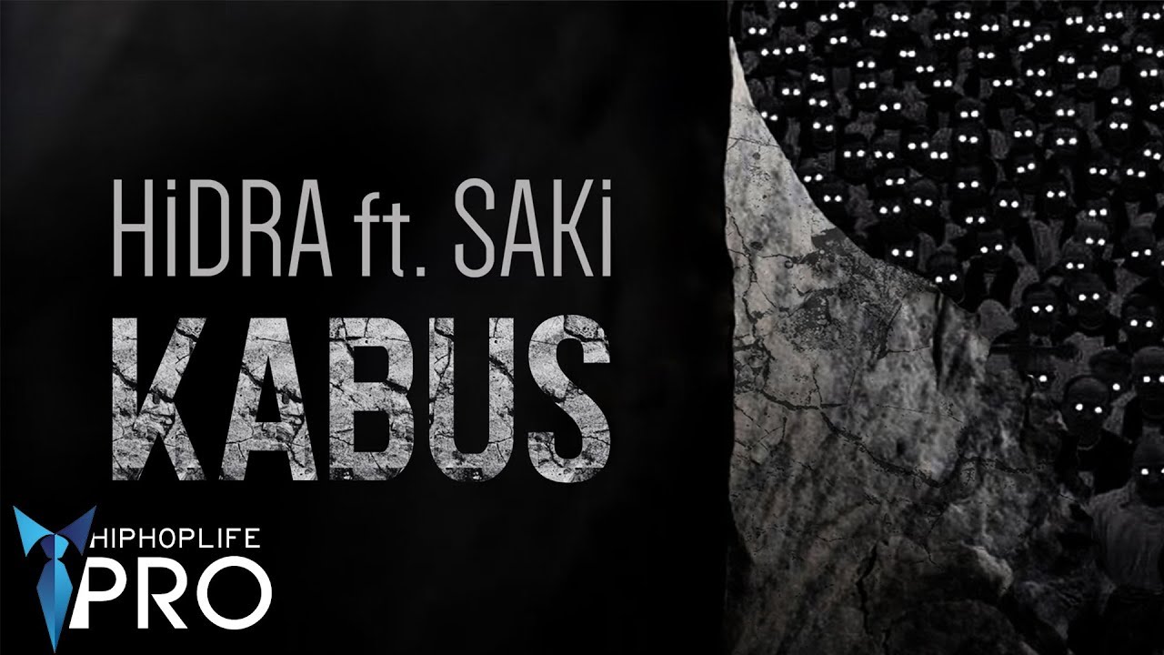 Hidra feat. Saki - Kabus (Official Audio)