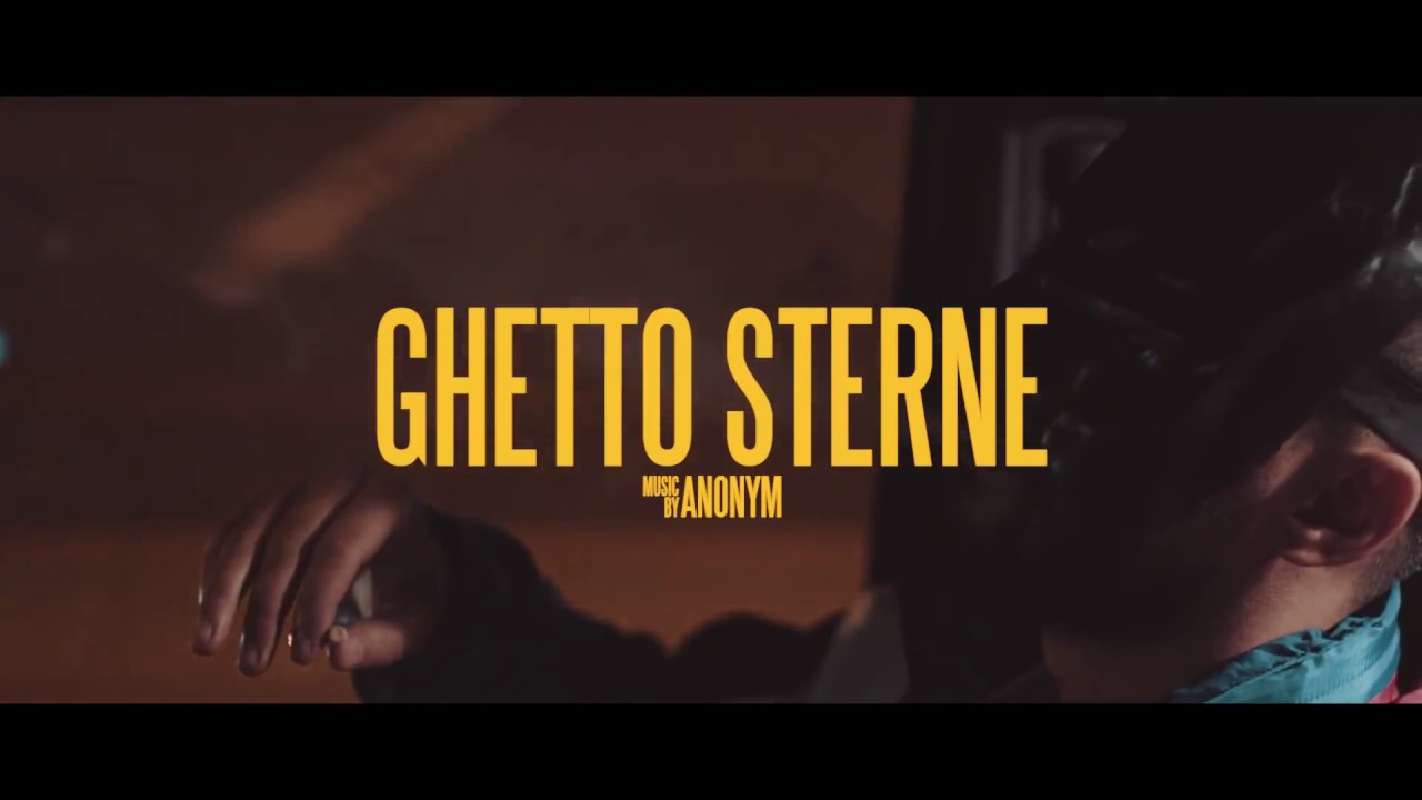 Anonym - Ghetto Sterne (Official Video)