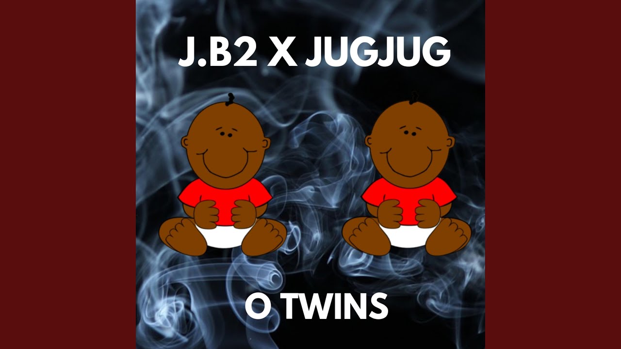 O Twins (feat. JugJug)