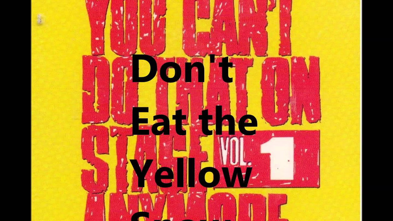 Don't Eat the Yellow Snow - Frank Zappa - YCDTOSA Vol 1