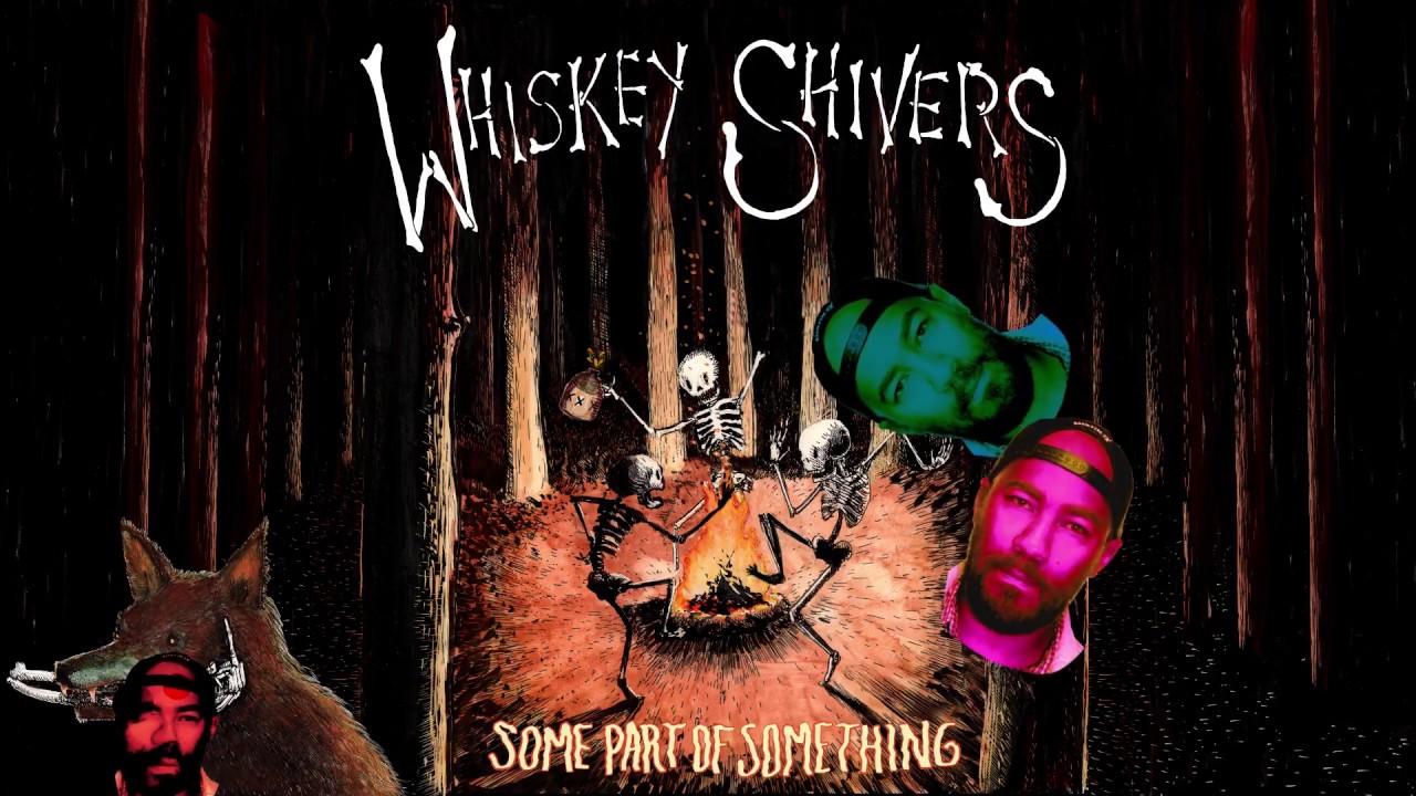 Whiskey Shivers - Fuck You