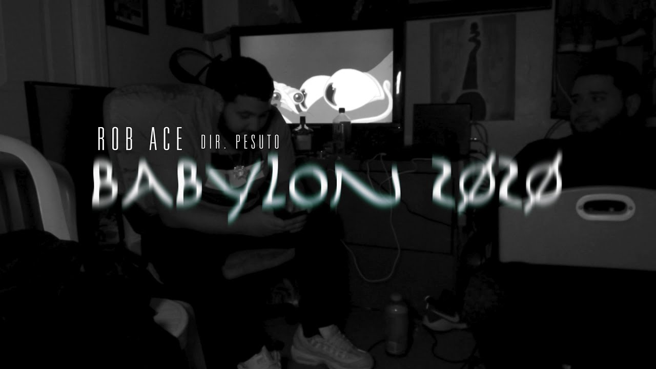 ROB ACE - BABYLON 2020