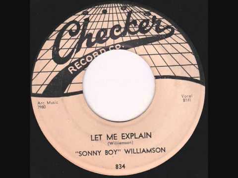 Sonny Boy Williamson - Let Me Explain