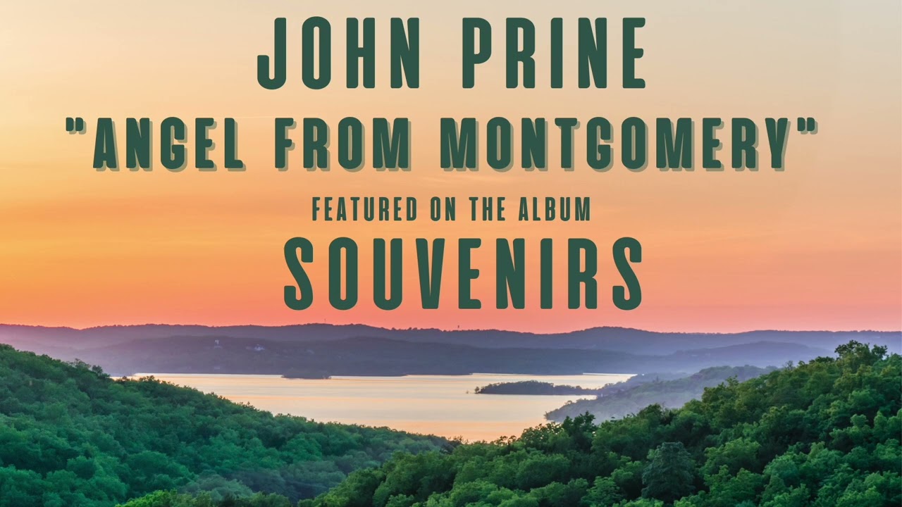 John Prine - "Angel from Montgomery" - Souvenirs - As Heard on Ozark S4