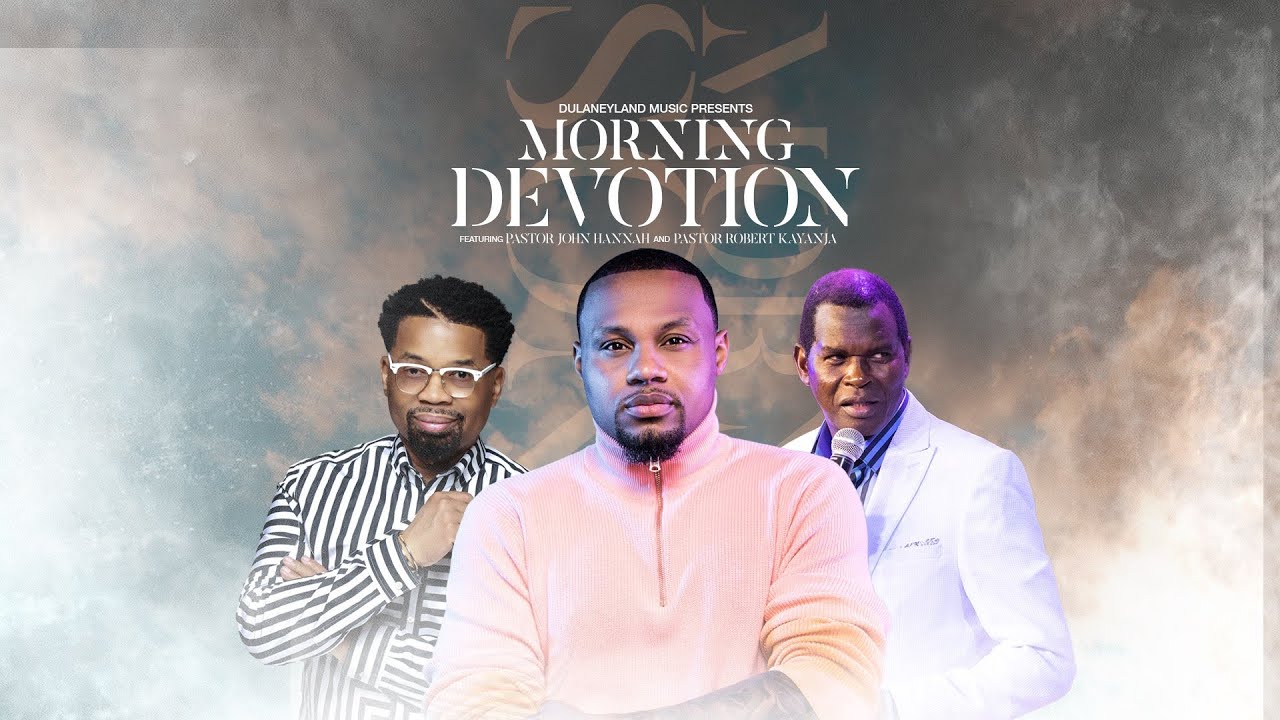 Morning Songs | Replay | ft. Pastor John Hannah & Pastor Robert Kayanja