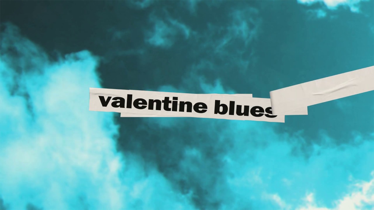 New Love - Valentine Blues [Official Lyric Video]