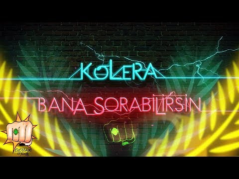 Kolera -  Bana Sorabilirsin (Official Lyric Video)