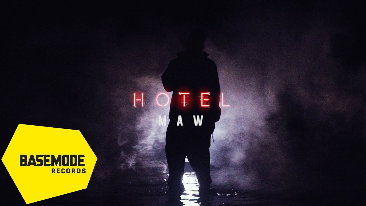 MAW - HOTEL | Official Video