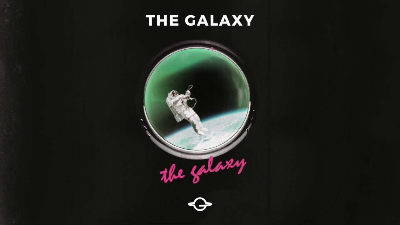 The Galaxy - The Galaxy [Big & Dirty Recordings]