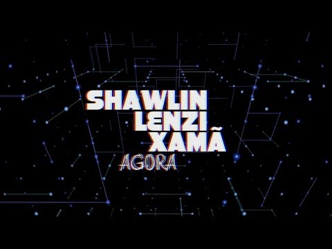 🌵 Los Primos: Shawlin ft. Lenzi & Xamã - Agora (Prod. CMK)