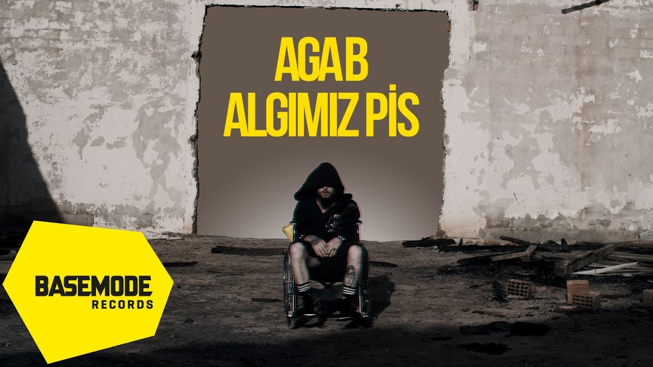 Aga B - Algımız Pis | Official Video