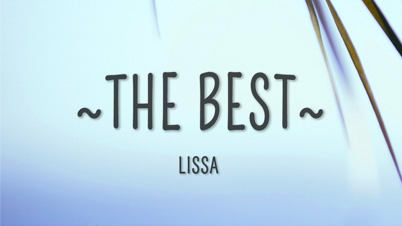 LissA & Illian - The Best (Lyrics)