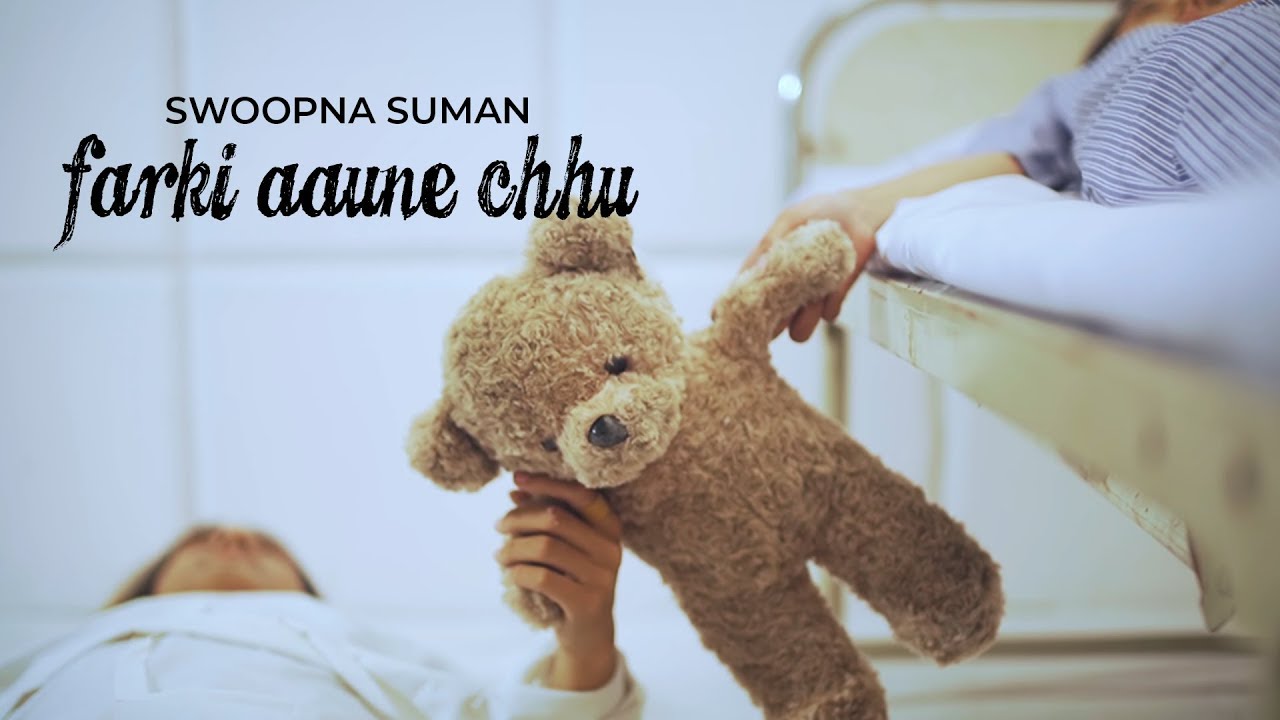 Farki Aaune Chhu - Swoopna Suman (Official Music Video)