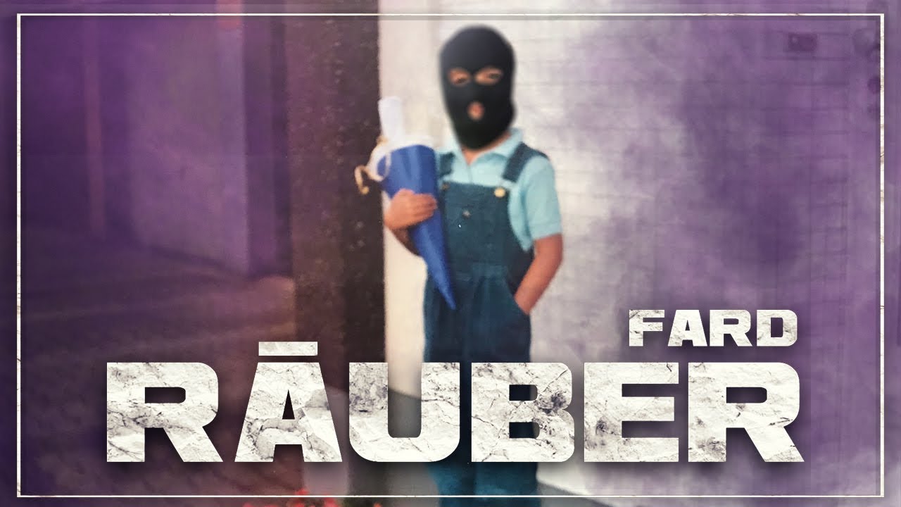 FARD - "RÄUBER" (Official Visual)