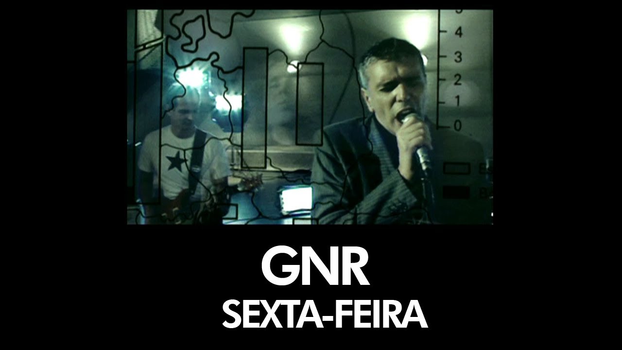 GNR - Sexta-Feira - [ Official Music Video ]