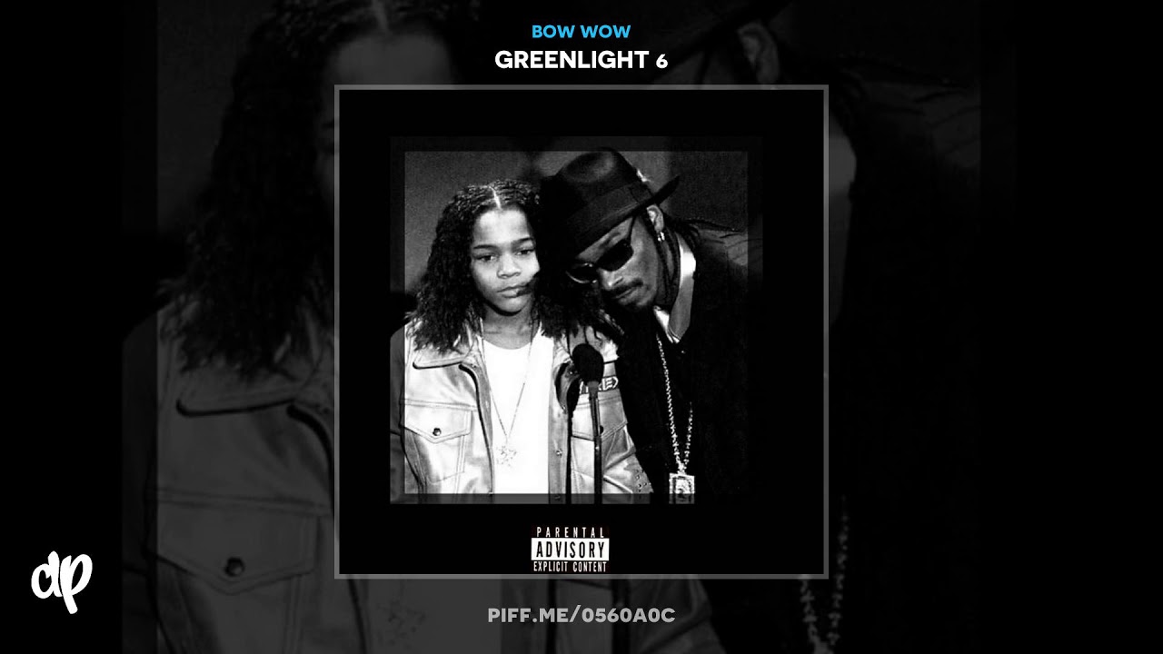 Bow Wow - Let It Breathe (Freestyle) [Greenlight 6]