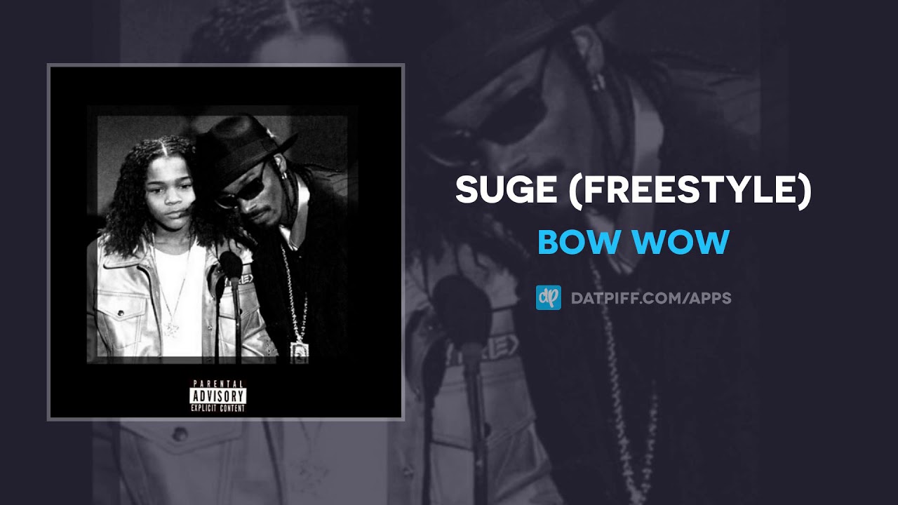 Bow Wow "SUGE" (Freestyle) (AUDIO)