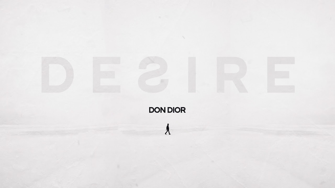 Don Dior - Desire (Audio)