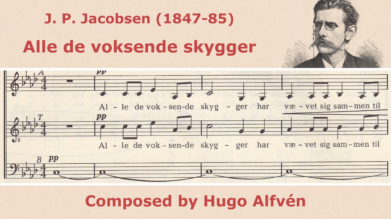 Hugo Alfvén - Stemning (Alle de voksende skygger) - for SSAATBB choir