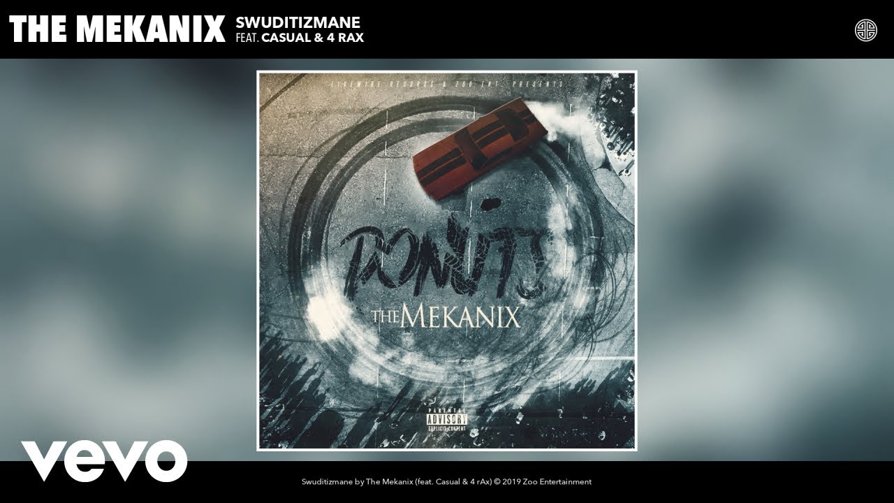 The Mekanix - Swuditizmane (Audio) ft. Casual, 4 rAx
