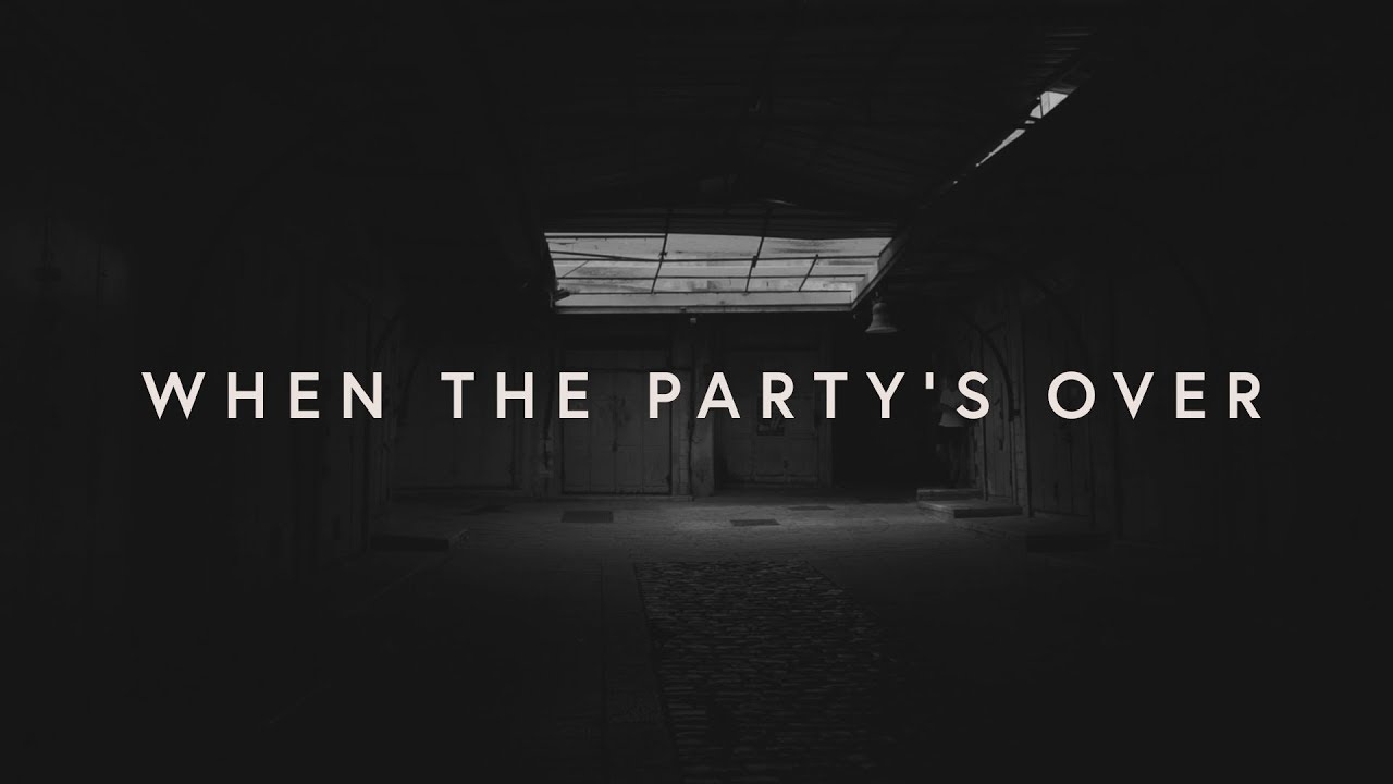 Lewis Capaldi - ​when the party’s over (lyrics)