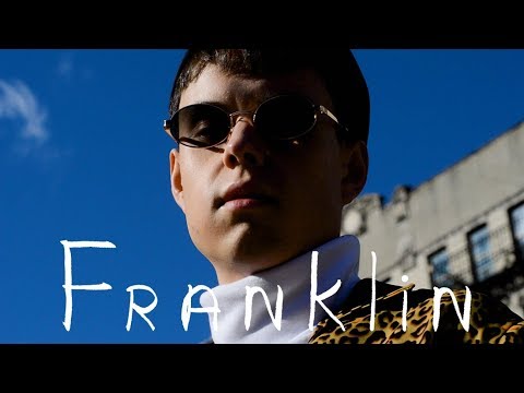 I.L.Y.A. - Franklin (Music Video)