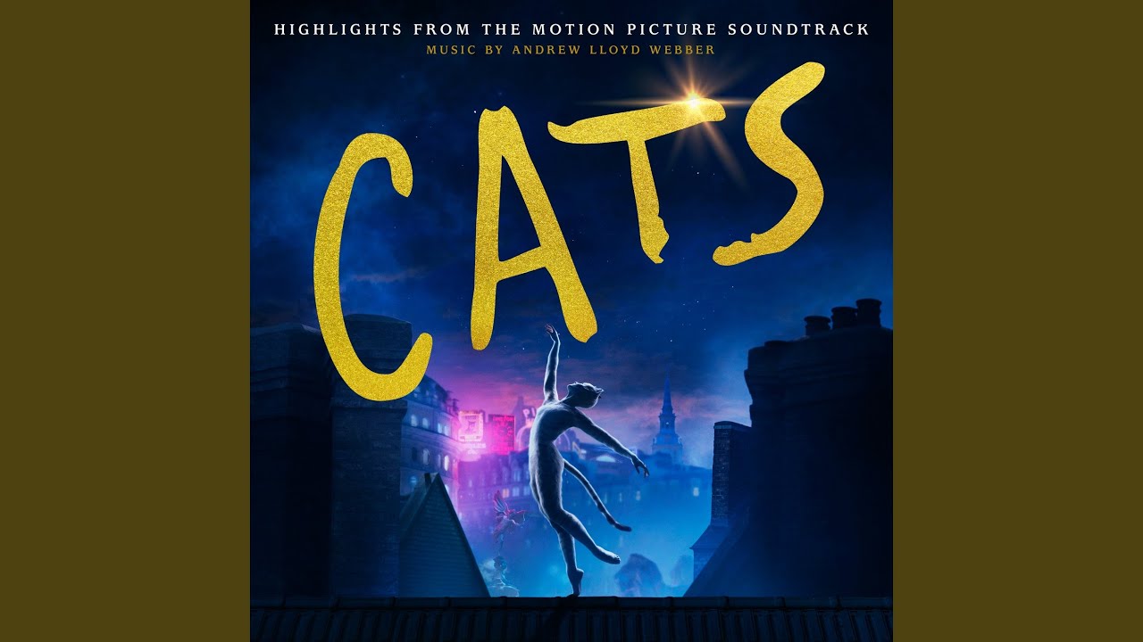 Memory (From The Motion Picture Soundtrack "Cats")