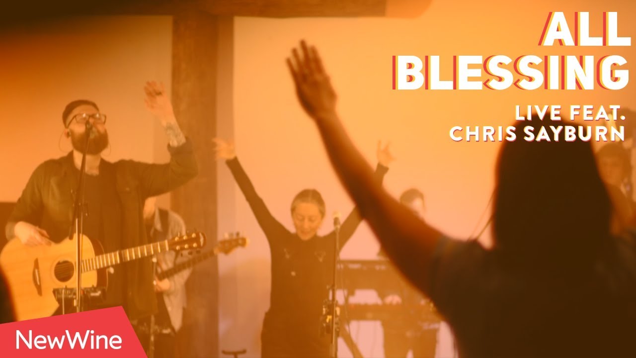 All Blessing (Live) - New Wine Worship