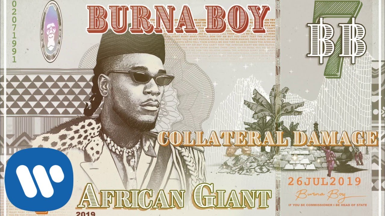 Burna Boy - Collateral Damage [Official Audio]