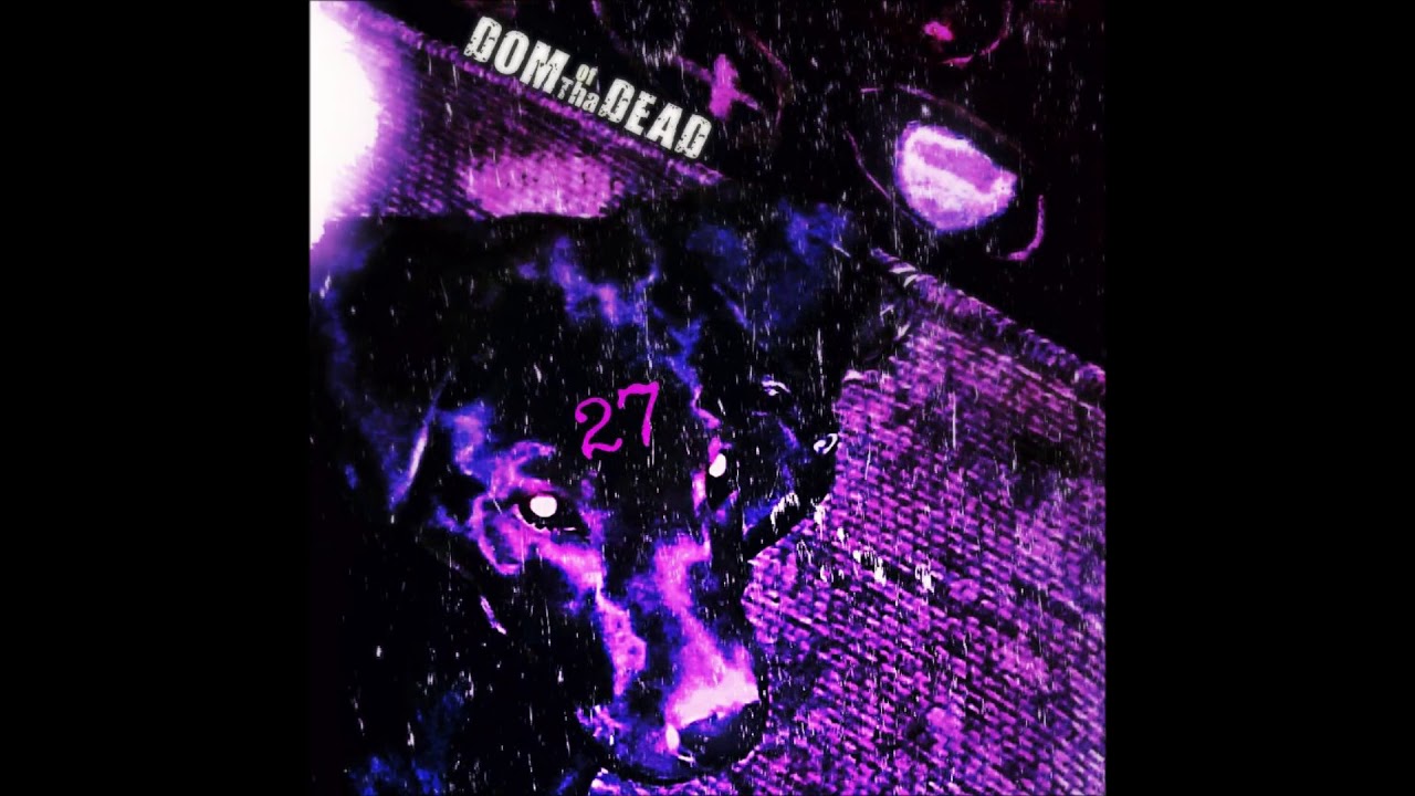 DomOfThaDead - Lil Bro (Prod. P. Soul) [27]