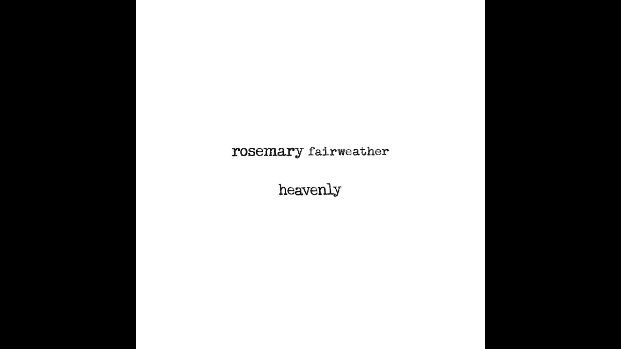Rosemary Fairweather - Good News (Audio)